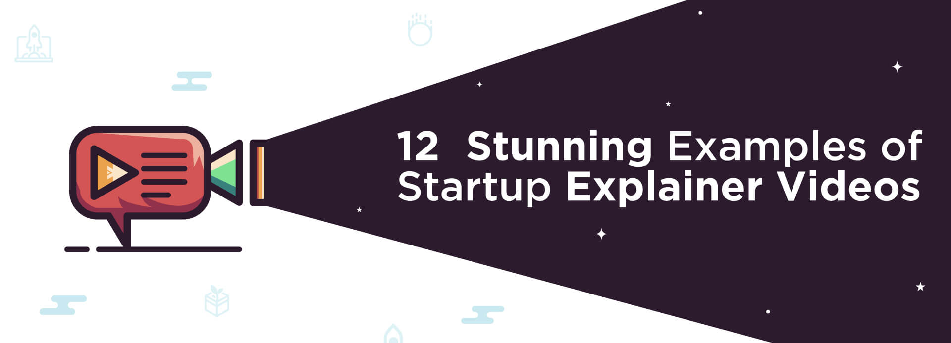 12 Stunning Examples of Startup Explainer Videos (2019 )