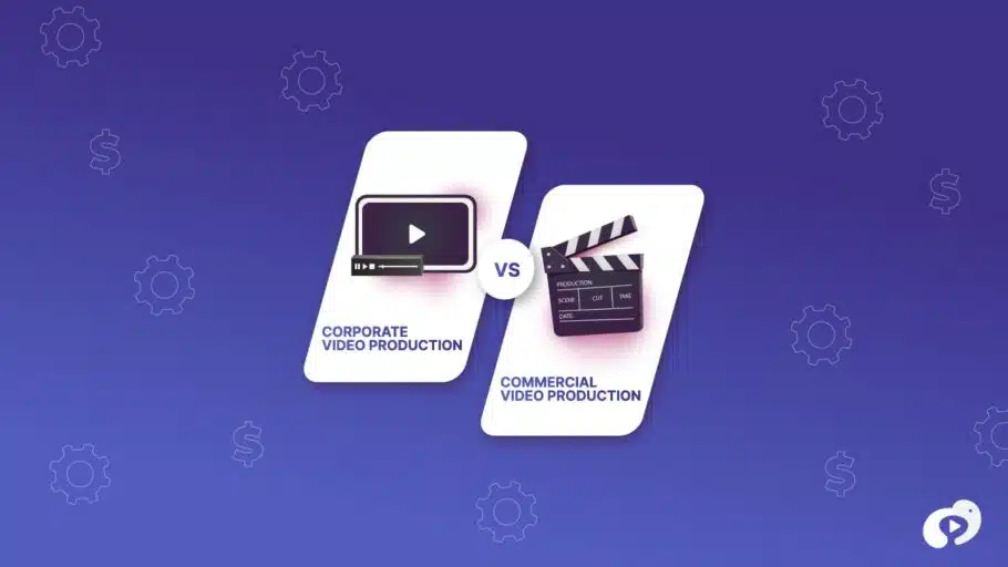 Corporate Video Production Vs Commercial Video Production