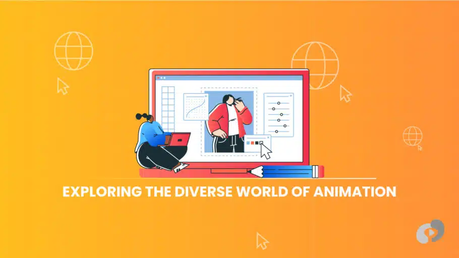 Exploring the Diverse World of Animation