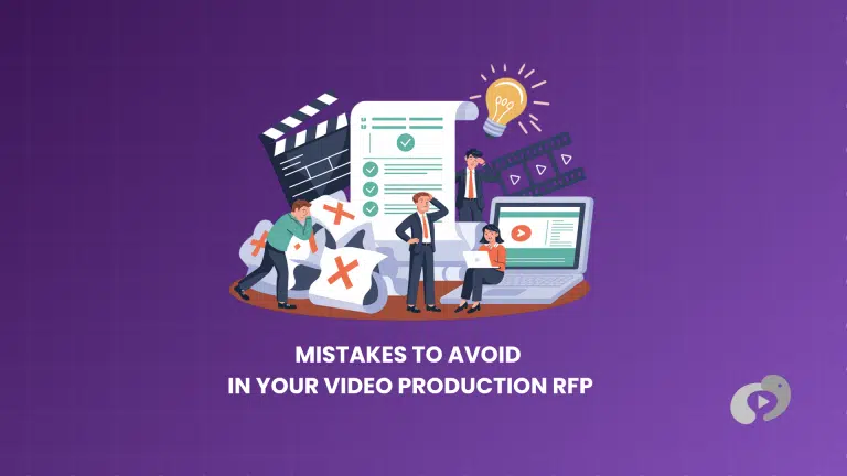 MISTAKES TO AVOID IN YOUR VIDEO PRODUCTION RFP