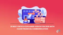 25 Best FinTech Explainer Videos for 2026