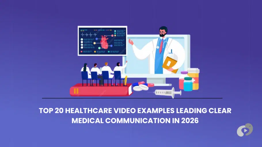 Top 20 Healthcare Video Examples in 2026