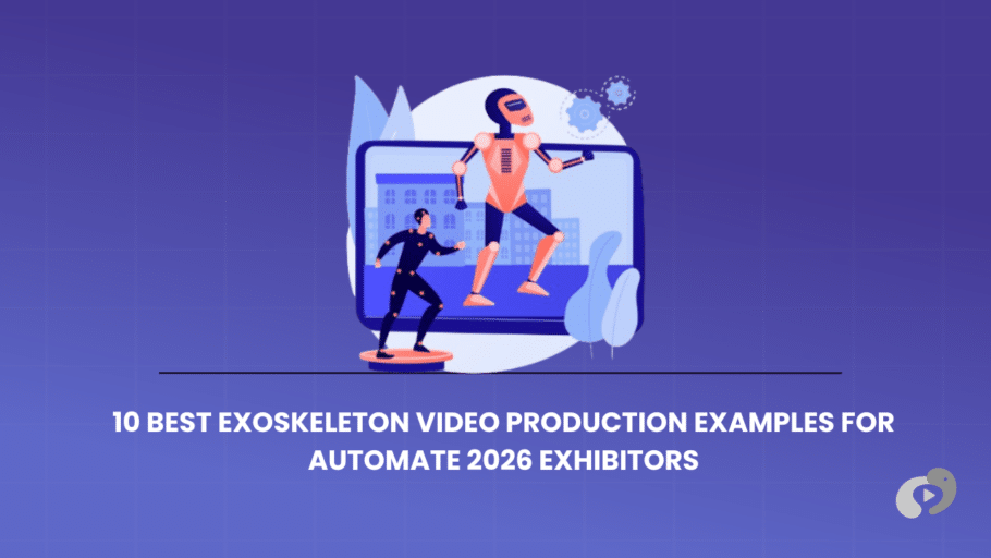 10 Best Exoskeleton Video Production Examples for Automate 2026 Exhibitors