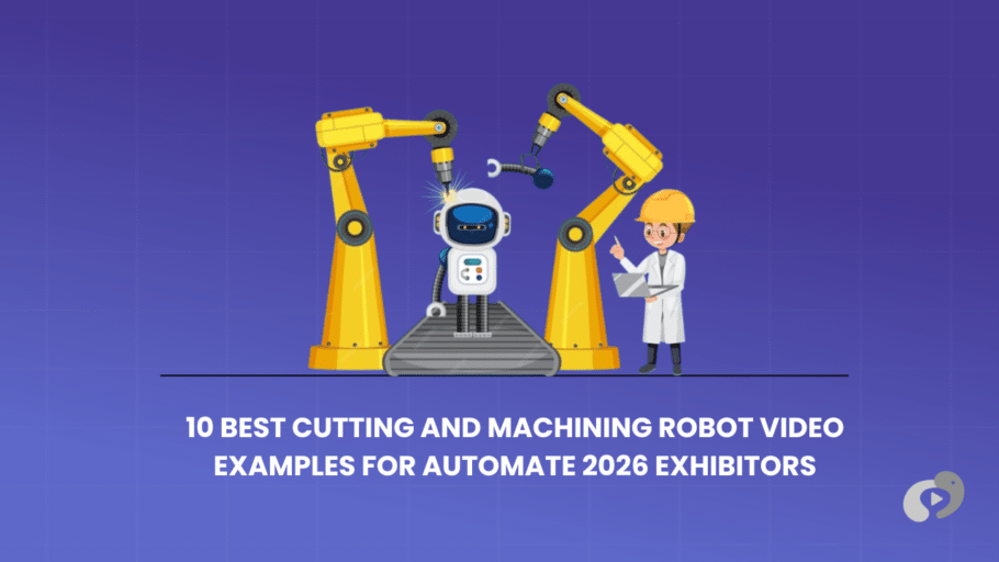 10 Best Cutting and Machining Robot Video Examples for Automate 2026 Exhibitors