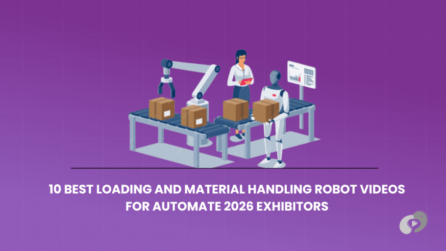 10 Best Loading and Material Handling Robot Videos for Automate 2026 Exhibitors